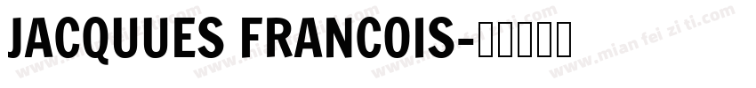 JACQUUES FRANCOIS字体转换